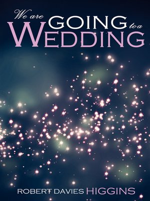 cover image of We are Going to a Wedding